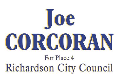 Joe Corcoran for Richardson City Council, Place 4